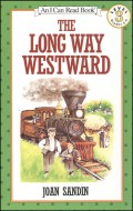 An I Can Read Book Lv 3 : The Long Way Westward