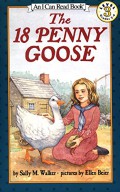 An I Can Read Book Lv 3 : The 18 Penny Goose