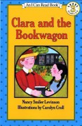 An I Can Read Book Lv 3 : Clara And The Bookwagon