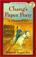An I Can Read Book Lv 3 : Chang'S Paper Pony