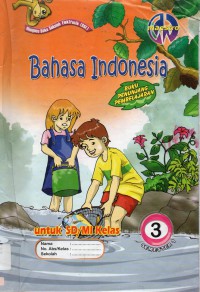 Buku Penunjang Pembelajaran : Bahasa Indonesia (Sd3)