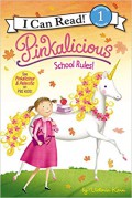 I Can Read Book  Lv 1 : Pinkalicious. School Rules