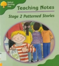 Ort Teaching Notes : Stage 2 Patterned Stories