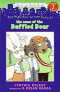 An I Can Read Book  Lv 2 : The Case Of The Baffled Bear (The High-Rise Private Eyes 7)