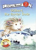 I Can Read  Lv 2 : Gilbert The Surfer Dude