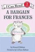 I Can Read  Lv 2 : A Bargain For Frances