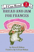 I Can Read  Lv 2 : Bread And Jam For Frances