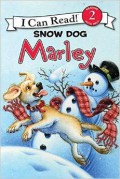 I Can Read  Lv 2 : Marley Snow Dog Marley