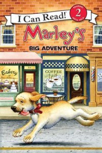 I Can Read  Lv 2 : Marley'S Big Adventure