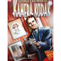 Komik Sains : George Eastman Dan Kamera Kodak