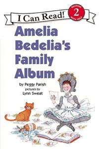 I Can Read  Lv 2 : Amelia Bedelia'S Family Album