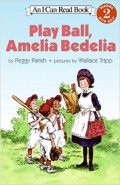 I Can Read  Lv 2 : Play Ball, Amelia Bedelia