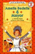 I Can Read  Lv 2 : Amelia Bedelia 4 Mayor