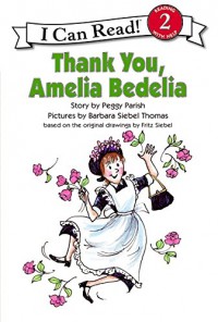 I Can Read  Lv 2 : Thank You, Amelia Bedelia