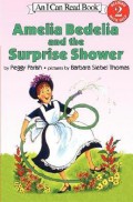 I Can Read  Lv 2 : Amelia Bedelia And The Surrprise Shower