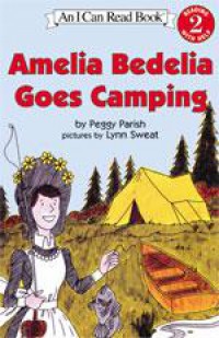 I Can Read  Lv 2 : Amelia Bedelia Goes Camping