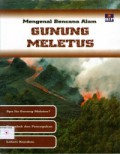 Mengenal Bencana Alam : Gunung Meletus