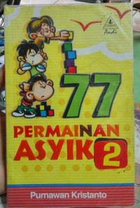 77 Permainan Asyik 2