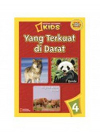 National Geographic Kids 4 : Yang Terkuat Di Darat