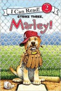 I Can Read  Lv 2 : Strike Three, Marley !