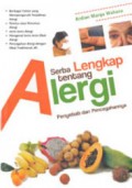 Serba Lengkap Tentang Alergi (Penyebab Dan Pencegahannya)