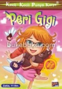 Kecil-Kecil Punya Karya : Peri Gigi