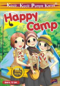 Kecil-Kecil Punya Karya : Happy Camp