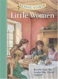 Classic Starts : Little Women
