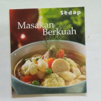 Sedap : Masakan Berkuah