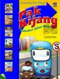 Pak Kijang Sahabat Jalan Raya (Pendidikan Budi Pekerti)