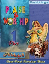 Praise & Worship 1 (Allelujah)