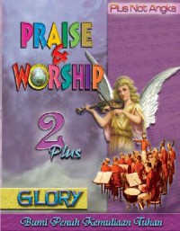 Praise & Worship 2 (Glory)