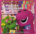 Barney : Pergi Ke Perpustakaan