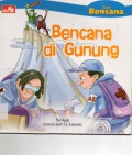 Seri Bencana : Bencana Di Gunung