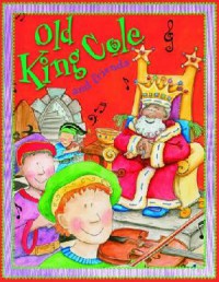 Old King Cole And Friends (Rhymes)