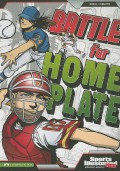 Sports Illustrated Kids (Graphic Novels) : Battle For Home Plate