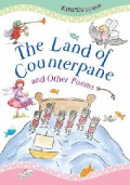 The Land Of Counterpane And Other Poems