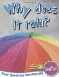 Why Does It Rain?