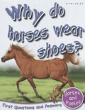 Why Do Horses Wear Shoes?