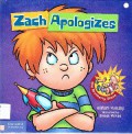 Zach Apologizes