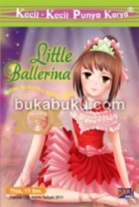 Kecil-Kecil Punya Karya : Little Ballerina