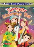 Kecil-Kecil Punya Karya : Singer Wanna Be