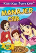 Kecil-Kecil Punya Karya : Manager Cilik