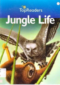 Top Readers Stage 2 : Jungle Life