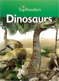 Top Readers Stage 3 : Dinosaurs