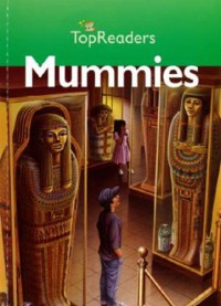 Top Readers Stage 3 : Mummies