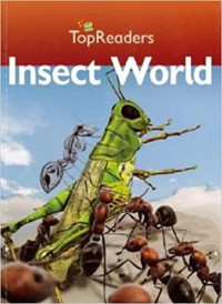 Top Readers Stage 4 : Insect World