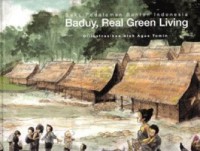 Baduy, Real Green Living