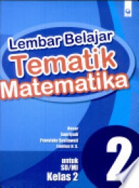 Lembar Kerja Tematik Matematika 2 (Sd2)