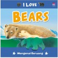 I Loves : Bears